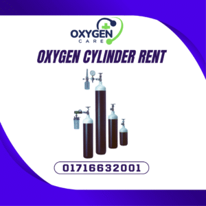 Oxygen Cylinder Rent in Dhaka Bangladesh